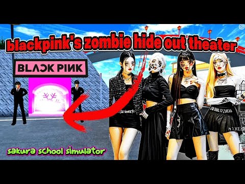 ❤️Blackpink's zombie hide out teater sakura #sakura #sakuraschool #sakuraschoolsimulator #sss