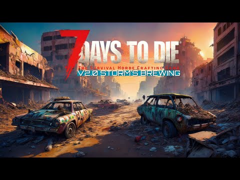 Baseball Bat vs. Bloodmoon 14 ! 7 Days to Die v2.0 Major Update Storms Brewing