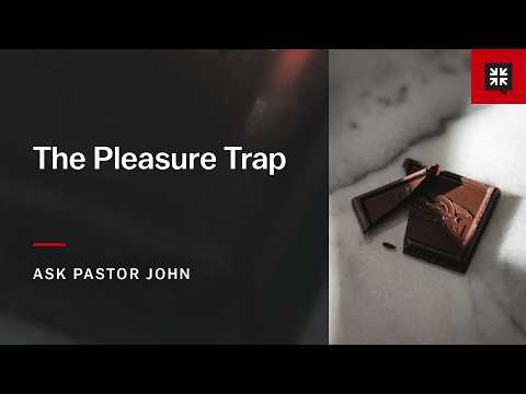The Pleasure Trap