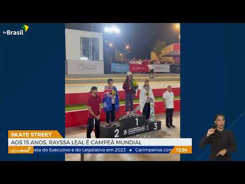 Aos 15 anos, Rayssa Leal é campeã mundial de skate street