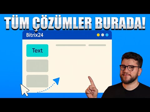 İşletme yönetimi artık çok kolay! Bitrix24 ile işletmenizi yönetin