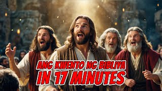 Alamin ang Kwento ng Bibliya in 17 MINUTES | GENESIS to Revelation