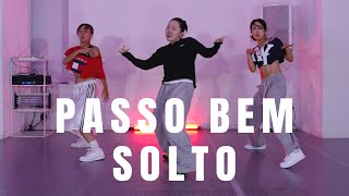 ATLXS - PASSO BEM SOLTO / VERRY Choreography