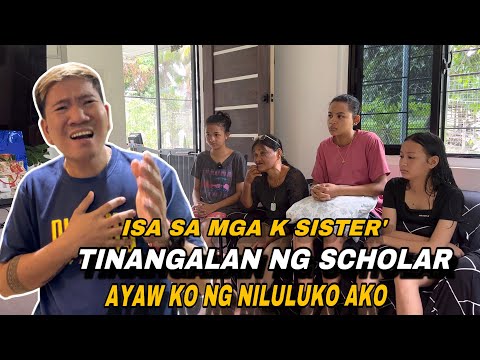 PROBLEMANG MALAKI!ISA SA MGA K SISTER TINANGAL TINANGAL KO SA PB SCHOLAR ANUNG DAHILAN?PANOORIN