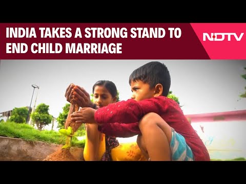 India Takes A Strong Stand To End Child Marriage - Protecting Every Child's Future Together