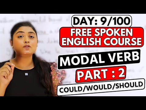 Day 9/100 FREE Spoken English Course | Could / Should / Would | Modal Verb | Part 2