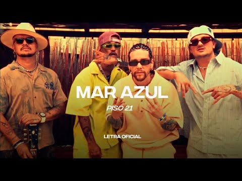 Piso 21, Clean Bandit, Jhosy – Mar Azul (Lyric Video) | CantoYo