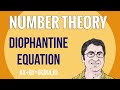 Diophantine Equations and Number Theory