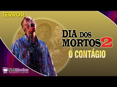 Dia dos Mortos 2: O Contágio (2005) - Filme Completo Dublado GRÁTIS - Filme de Terror | NetMovies