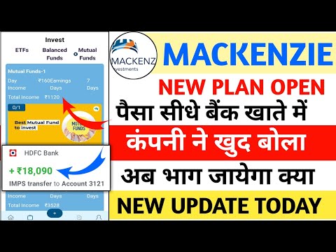 Mackenzie earning app|Mackenzie app real or fake|new update today|withdrawal problem|Mackenzie app