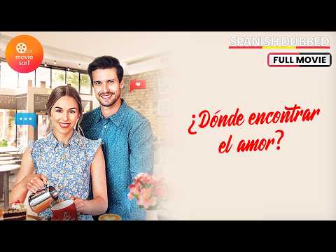 ¿Donde Encontrar el Amor? (2021) | Elise Gatien & Clayton James | Película Romántica Completa