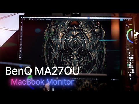 BenQ MA270U MacBook Monitor - A VERY Affordable Studio Display Contender For Versatile Mac Users