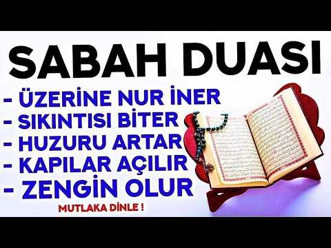 SABAH DUASI - Kim Bu Duayı HER SABAH Dinlerse ZENGİN OLUR, RIZIKLARI ÇOĞALIR! - Sabah Duası Dinle