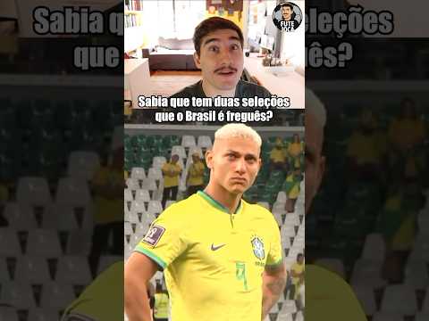 As ÚNICAS seleções que o BRASIL NUNCA venceu! 😱🇧🇷