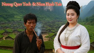 Dab neeg ntsuag quav yeeb thiab niam huab tais 22/8/2025