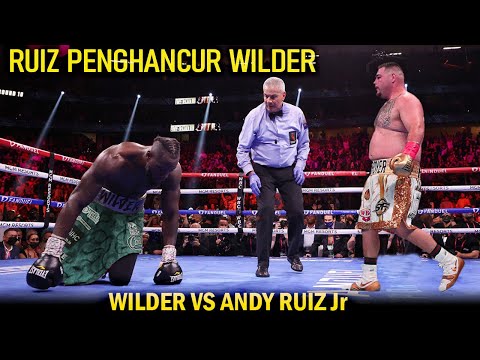 Andy Ruiz Jr (Mex) vs Deontay Wilder (Usa) | Tinju Dunia Hari Ini