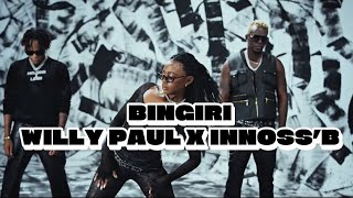 Willy Paul  x Innoss’B - Bingiri ( Official Music Video )