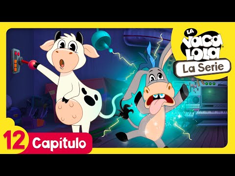 La Vaca Lola, La Serie | Corto Circuito | Episodio 12