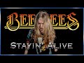Stayin Alive Goes FULL POWER METAL!   Bee Gees Cover