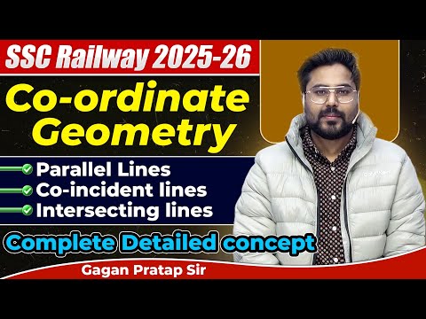 Co ordinate Geometry (Parallel Lines,Co-incident Lines, Intersecting Lines) //Gagan Pratap Sir #ssc