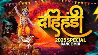 DAHIHANDI DJ SONG | JANMASTAMI SPECIAL SONG | DAHIHANDI 2025 | DJ SONG | DJ RAVI RJ