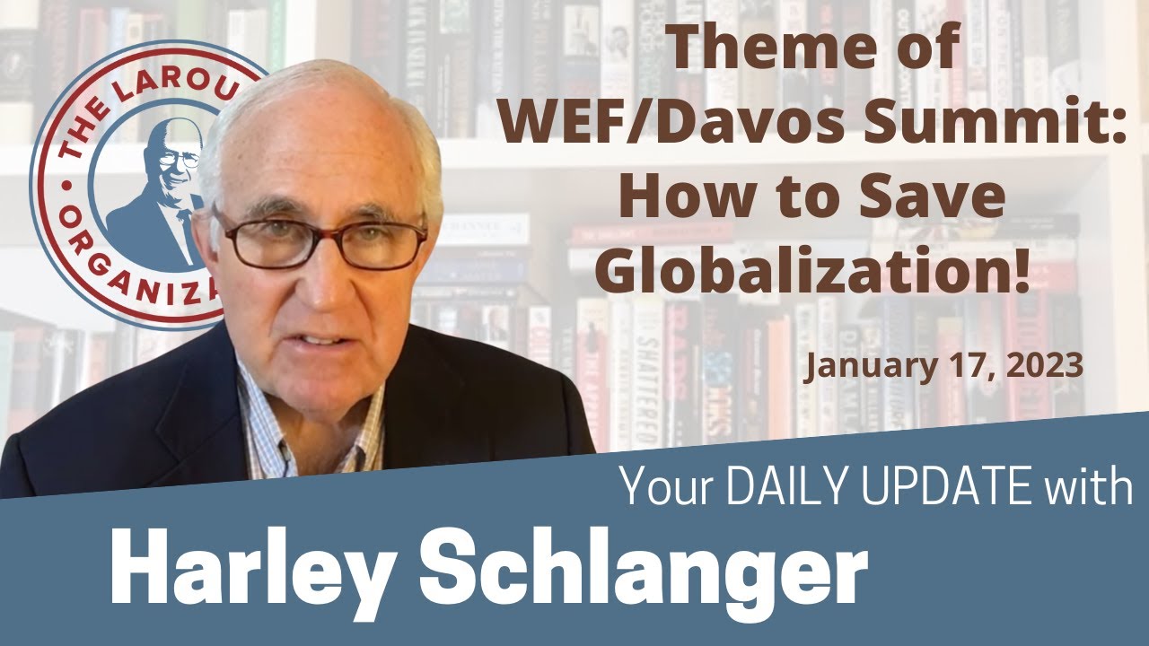 Theme of WEF/Davos Summit: How to Save Globalization!