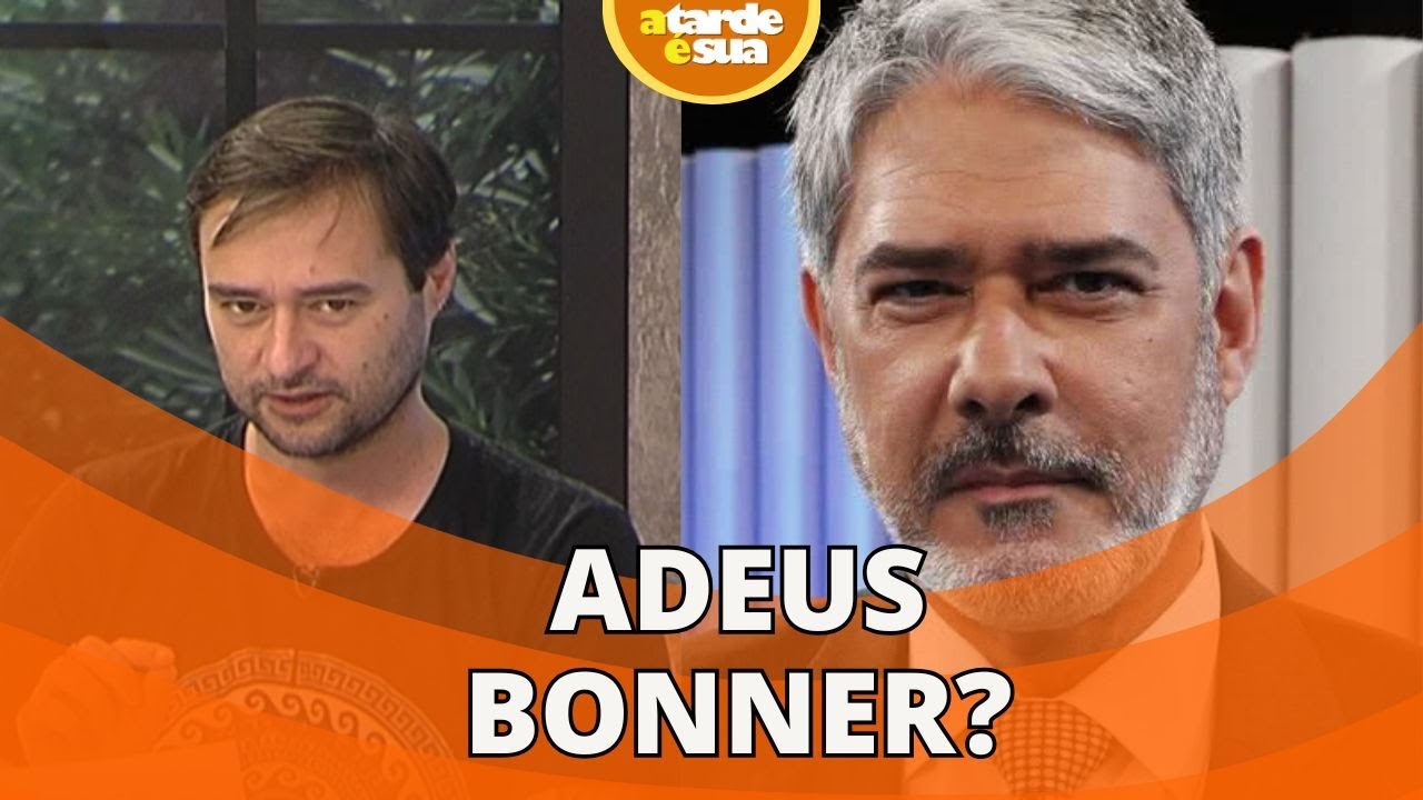 Bonner fora do Jornal Nacional Colunista diz que A Tarde é Sua anunciou há 2 meses atrás