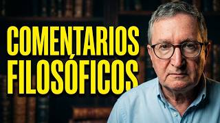 COMENTARIOS FILOSÓFICOS  Philosophical Comments