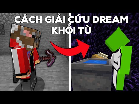 Cách Cứu Dream Khỏi Nhà Tù Pandora's Vault | Dream SMP