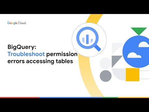 Troubleshoot permission errors accessing datasets and tables