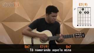 Videoaula Mina do Condomínio (aula de violão completa)