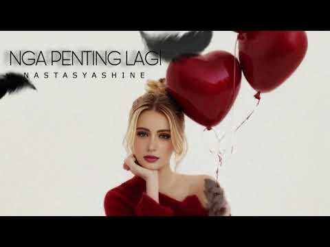 Nga Penting Lagi - Nastasya Shine  #musik #lagu #laguindonesia #laguviral #musikindonesia #bule