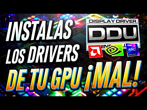 ✅ ¡OPTIMIZA tu GPU! Instala los DRIVERS de forma CORRECTA [Tutorial DDU] ⚙️