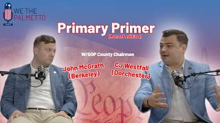 We The Palmetto: Ep. 50 Runoff Primary Primer