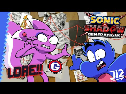 SONIC LORE RAMBLE CORNER EP 1 - SHADOW GENERATIONS WITH AUROBLAZE!