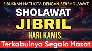 Sholawat Jibril Hari Kamis: Pembuka Rezeki Paling Mustajab