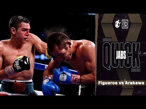 Quick jabs | figueroa vs arakawa! A battle for lightweight supremecy – power vs non-stop pressure!