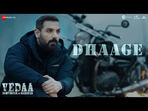 Dhaage - Vedaa | John Abraham | Sharvari | Tamannaah | Raghav & Arjun | Raghav Chaitanya
