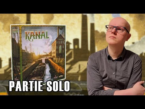 KANAL - Le nouvel Uwe Rosenberg est arrivé ! - Partie SOLO & AVIS