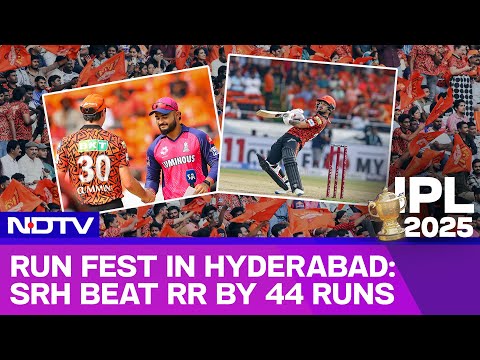 SRH Vs RR | Run Fest In Hyderabad: SRH Win By 44 Runs, RR Go Swinging Hard