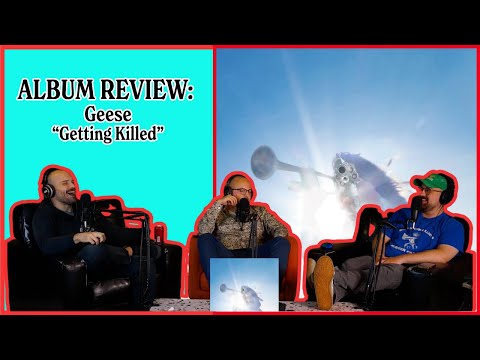 How Good Is This Record REALLY | Geese - "Getting Killed" | ALBUM REVIEW thumbnail