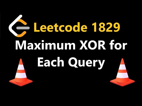 Maximum XOR for Each Query - Leetcode 1829 - Python