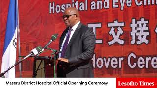 Maseru District Hospital official opening ceremony