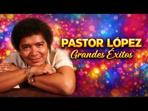 Pastor López Mix Enganchados de Bloque del Recuerdo | Clásicos de Tropitango Cumbia