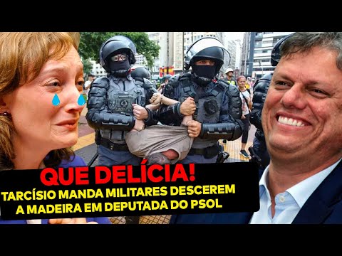 AGORA: Militares descem a madeira em deputada do PSOL! Tarcísio não perdoou e botou pra torar