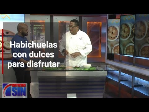 Las mejores habichuelas con dulces para disfrutar