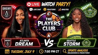 LIVE: Atlanta Dream vs Seattle Storm  | WNBA Play By Play & Watch Party