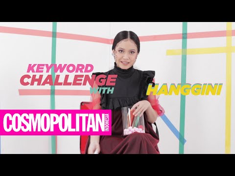 Serunya Hanggini Main \"Keyword Challenge\" Bareng Cosmo