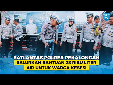 Satlantas Polres Pekalongan Salurkan Bantuan 28 Ribu Liter Air Untuk Warga Kesesi