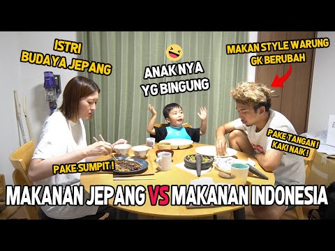 PERBEDAAN CARA MAKAN ISTRI JEPANG DAN SUAMI INDONESIA ! ANAK NYA KEBINGUNGAN !